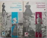 Doctorul Misterios &amp; Fiica Marchizului (2 Vol.) - Alexandre Dumas, Roman Beletristica