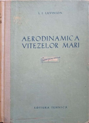 AERODINAMICA VITEZELOR MARI-I.I. LEVINSON-227444 foto
