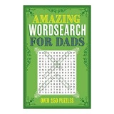 AMAZING WORDSEARCH FOR DADS, Eric Saunders