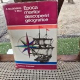 Epoca marilor descoperiri geografice - S. Goldenberg