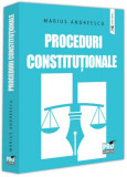 Proceduri constituționale - Paperback brosat - Marius Andreescu - Pro Universitaria