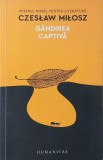 Gandirea captiva - Czeslaw Milosz