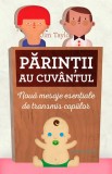 Cumpara ieftin Părinţii au cuv&acirc;ntul, Jim Taylor