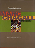 Marc Chagall and His Times | Benjamin Harshav