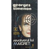 REVOLVERUL LUI MAIGRET-GEORGES SIMENON-242416