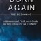 Born Again - The Beginning