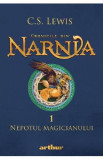 Cronicile din Narnia Vol.1: Nepotul magicianului - C. S. Lewis