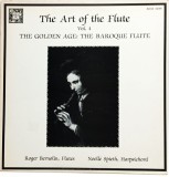 Roger Bernolin, No&euml;lle Spieth &lrm;&ndash; The Art of the Flute, Vol. 4: The Golden Age: The Baroque Flute vinil LP disc muzica clasica MHS SUA 1981