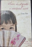 FLOARE DE ZAPADA SI EVANTAIUL SECRET - LISA SEE