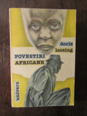 DORIS LESSING - POVESTIRI AFRICANE foto