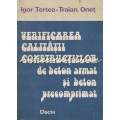 Verificarea Calitatii Constructiilor Beton Armat Si Beton Precomprimat - Tertea