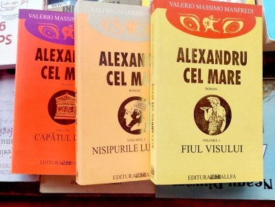 Alexandru cel Mare - Valerio Massimo Manfredi foto