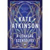 A l&eacute;has&aacute;g szent&eacute;lyei - Kate Atkinson
