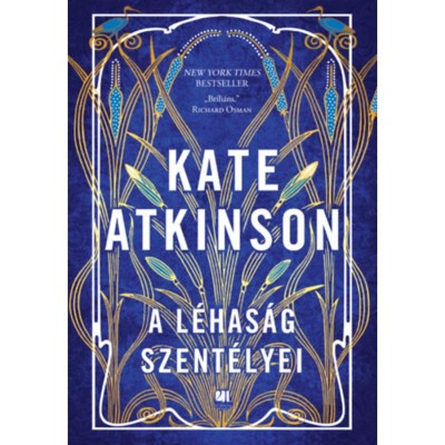 A l&amp;eacute;has&amp;aacute;g szent&amp;eacute;lyei - Kate Atkinson foto