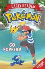 The Official Pokemon Early Reader: Go Popplio! Book 5 foto