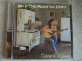 DONNA ULISSE - Walk This Mountain Down - C D original ca NOU