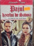 Alexandre Dumas - Pajul ducelui de Savoia, vol. 3 (Editia: 2019)