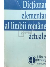 Zorela Creta - Dictionar elementar al limbii romane actuale (Editia: 1995) foto