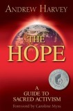 The Hope: A Guide to Sacred Activism