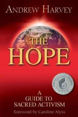 The Hope: A Guide to Sacred Activism foto