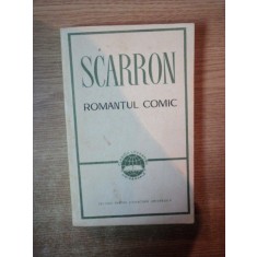 ROMANTUL COMIC de SCARRON , Bucuresti 1967