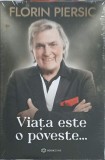 Viata e o poveste... - Florin Piersic (Bookzone, 2022) - Album Arta, Biografie, Autograf potential, stare excelenta