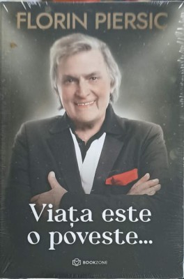 VIATA ESTE O POVESTE...-FLORIN PIERSIC-253024 foto