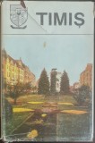 TIMIS. Monografie (Judetele Patriei)