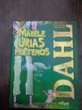 Marele urias prietenos - Roald Dahl