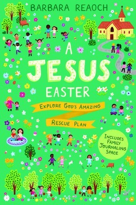 A Jesus Easter: Explore God&amp;#039;s Amazing Rescue Plan foto
