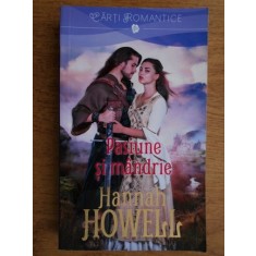 Hannah Howell - Pasiune si mandrie