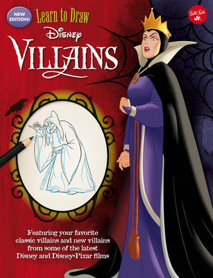 Learn to Draw Disney Villains: New Edition! Featuring Your Favorite Classic Villains and New Villains from Some of the Latest Disney and Disney/Pixar foto