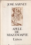 Jose Sarney - Apele de miazanoapte