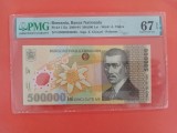 Bancnota 500000 lei 2000 semnatura Ghizari gradata PMG 67 EPQ GEM UNC(31 acelasi grad si doar 6 in grad mai mare)