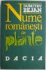 Nume rom&acirc;nești de plante de Dumitru Bejan, 1991