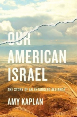 Our American Israel: The Story of an Entangled Alliance foto