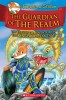 The Guardian of the Realm(the Eleventh Adventure in the Kingdom of Fantasy)
