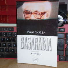 PAUL GOMA - BASARABIA ( ROMAN ) , 2002 *