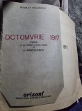 Scarlat Callimachi - Octomvrie 1917 Poem. Cu un portret si doua desene de A. Marculescu