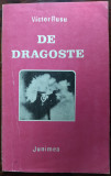 VICTOR RUSU - DE DRAGOSTE (VERSURI, 1984) [fara fila de garda]