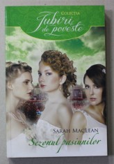 SEZONUL PASIUNILOR de SARAH MACLEAN , 2014 foto