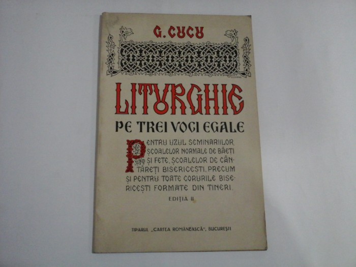 LITURGHIE PE TREI VOCI EGALE - G. CUCU - EDITIA II