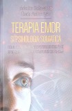 TERAPIA EDMR SI PSIHOLOGIA SOMATICA-ARIELLE SCHWARTZ, BARB MAIBERGER-361341