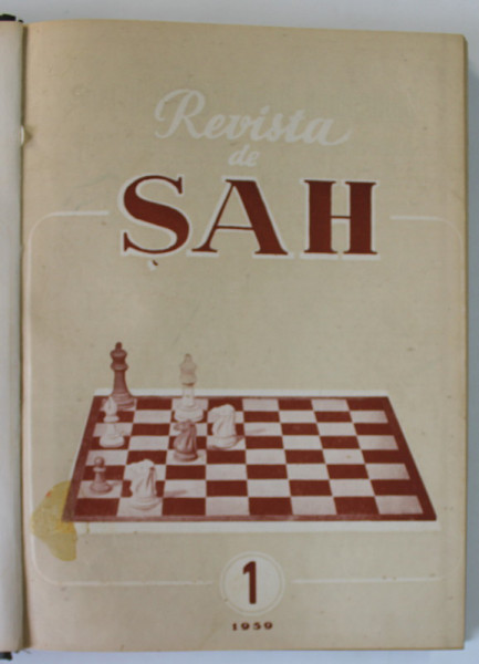 REVISTA DE SAH , ORGAN AL FEDERATIEI ROMANE DE SAH , COLEGAT DE 24 NUMERE SUCCESIVE , IANUARIE 1959 - DECEMBRIE 1960