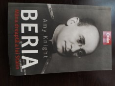 Beria - mana dreapta a lui Stalin - Amy Knight