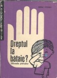 Dreptul la bataie? Dilemele parintilor - Mihai Stoian