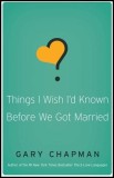 Things I Wish I&#039;d Known Before We Got Married