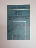 Fiii risipitori &ndash; Aut. Mihai Ungheanu, Ed. Eminescu, 1988 - Dedicatie si Autograf
