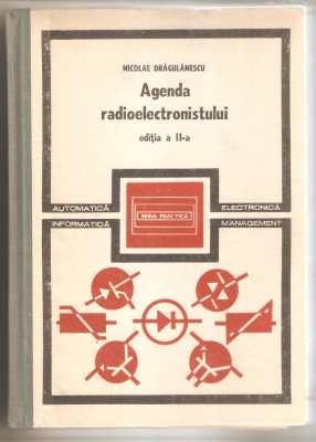 Agenda Radioelectronistului-Nicolae Dragulanescu foto