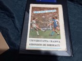 Program U Craiova - Bordeaux